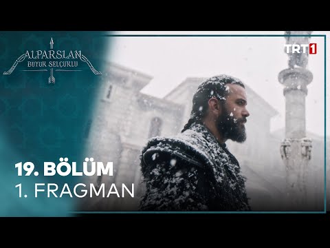 Alparslan: Büyük Selçuklu 19. Bölüm 1. Fragman