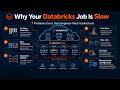 Why Your Databricks Job Is Slow: 7 Problems Every Data Engineer Must Understand