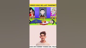 Which was his last painting? #riddlechallenge #riddlemania #brainteasers #riddleoftheday #enigma