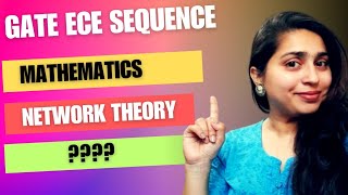 Subject sequence to cover syllabus: GATE ECE