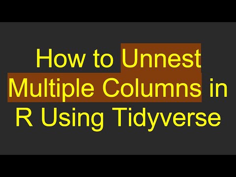 How to Unnest
