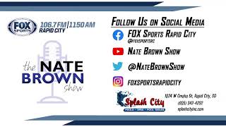 The Nate Brown Show on FOX Sports Rapid City 5/22/23