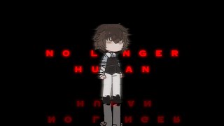 “You know who isn’t human?” | Dazai Angst?? | BSD ,, Ft. Nakajima Atsushi & Osamu Dazai