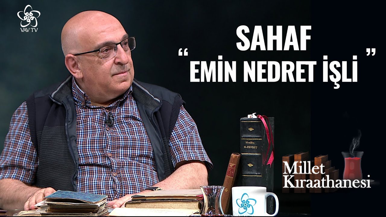 Sahaf Emin Nedret İşli | Millet Kıraathanesi (61. Bölüm)