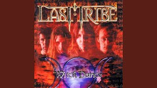 Video thumbnail of "Last Tribe - Bring out the Brave"