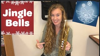 How to Play Jingle Bells on Trumpet