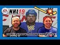 BEST OF THREE - NHL 19 GAMEPLAY WITH UNCLE JOHN - LOSER GETS SLAPPED WITH A KNEE HOCKEY STICK