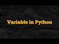 Variables in Python #python #coding #programming