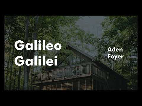 Aden Foyer | Galileo Galile
