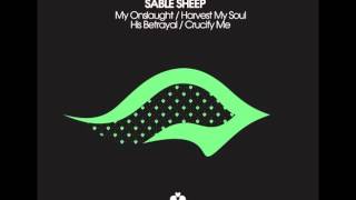 Sable Sheep - Crucify Me