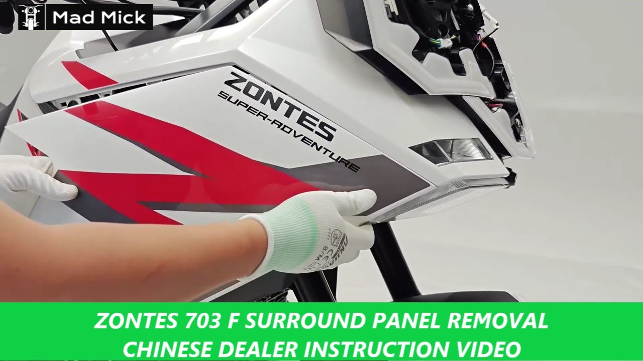 ZONTES 703 F SURROUND PANEL REMOVAL CHINESE DEALER INSTRUCTION