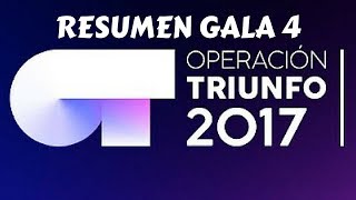 Resumen Gala 4 ¿Nominaciones injustas? | OPERACION TRIUNFO 2017