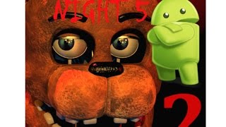 FNAF 2 NIGHT 5 COMPLETE ANDROID