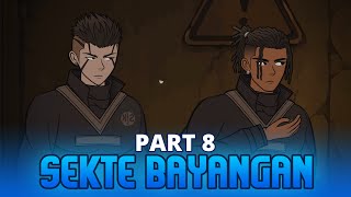 SEKTE BAYANGAN PART 8 - Animasi Drama Series
