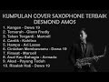 DESMOND AMOS - KUMPULAN COVER SAXOPHONE INDONESIA -