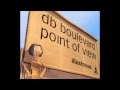 Db boulevard  point of view club mix