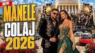 📈 Manele 2026 Colaj Nou 🔥 Ce Ascultă Toți ACUM (Hituri Top)