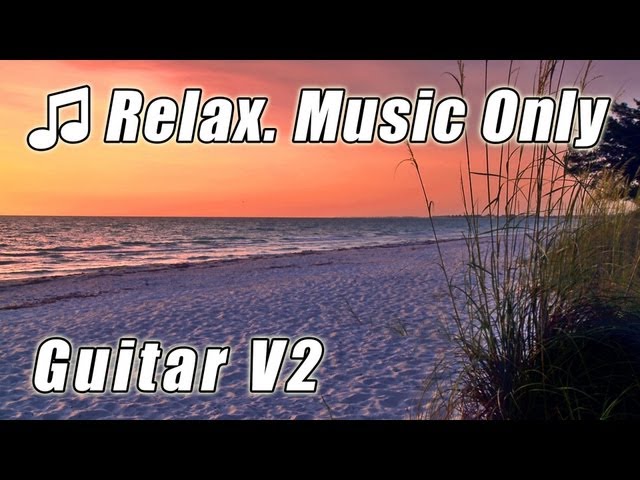 INSTRUMENTAL Music GUITAR Classical Study Music Background Relaxing Chill Out Songs for Studying hd