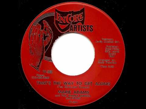 MARIE ADAMS - That's The Way To Get Along.wmv