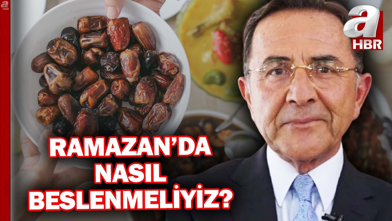 Ramazan'da nasıl beslenmeliyiz? İftar ve sahurda menü nasıl olmalı? | A Haber