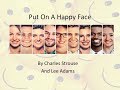 Put On A Happy Face w/Lyrics