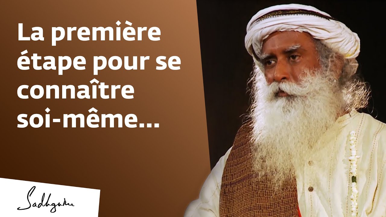 Quelle est la première étape pour se connaître soi-même ? - YouTube