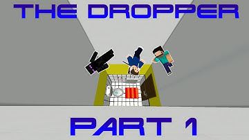 The Dropper - Part 1 /w Caleb and Pixel