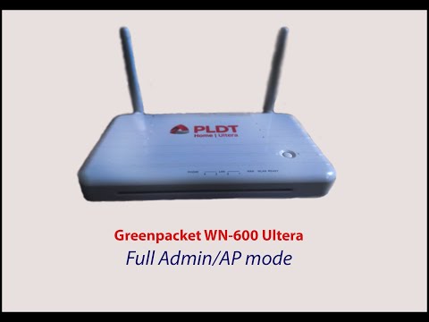 PLDT Ultera Green Packet WN-600 Full Admin Access(Disable DHCP server)