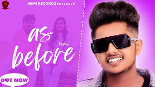 As before (official Video) | Prithvi ft. Heaven | Apar Music | Hemi Records | Official Song 2021