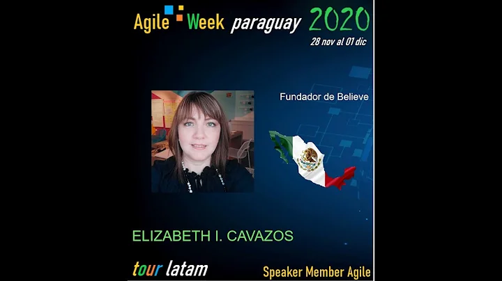 Agile Week Paraguay 2020. "Customer Centricity". E...