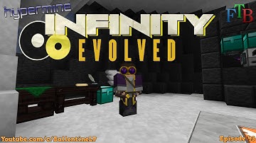 Minecraft Mods - FTB Infinity Evolved - Episode 43 - You