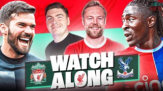 LIVE! Liverpool 0-1 Crystal Palace | Watchalong | AGT & Joe @TheScouseGK