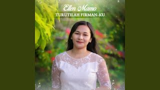 Turutilah Firman-Ku