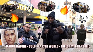 Marnz Malone - Cold Hearted World Public Freestyle!