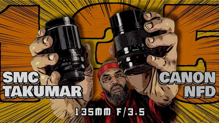 135th Chamber: Canon nFD vs. SMC Takumar 135mm f/3.5 | A Tale of Two Classics