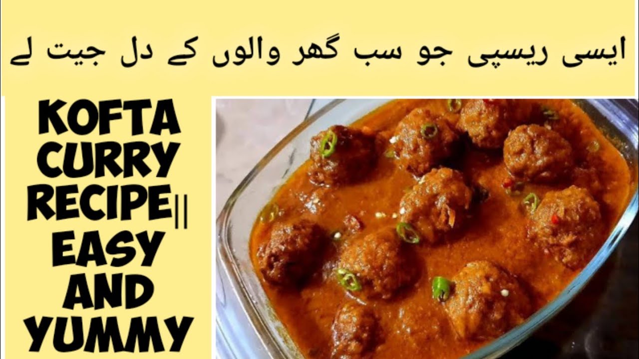 kofta curry recipe||Easy and yummy ||Cooking&Vlog by farah's