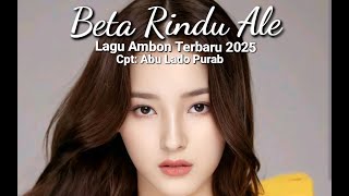 Download Lagu Lagu Ambon Terbaru 2025 || BETA RINDU ALE || Lagu Paling Galau Sedunia MP3 Download Lagu Lagu Ambon Terbaru 2025 || BETA RINDU ALE || Lagu Paling Galau Sedunia MP3