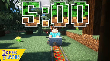 Minecraft minecart 5 Minute Timer with music