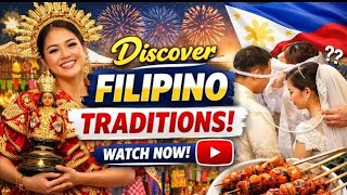 Watch This Before Visiting The Philippines Amazing Traditions Explained