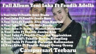 Yeni Inka ft Fendik Adella - Sakit Rindu, Mister Mendem - Full Album Campursari Terbaru