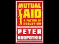 Mutual Aid a Factor of Evolution - Conclusion