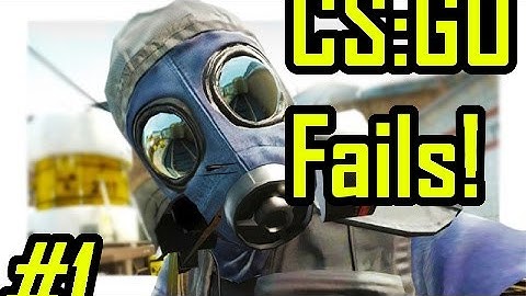 CS:GO Epic Fails #1