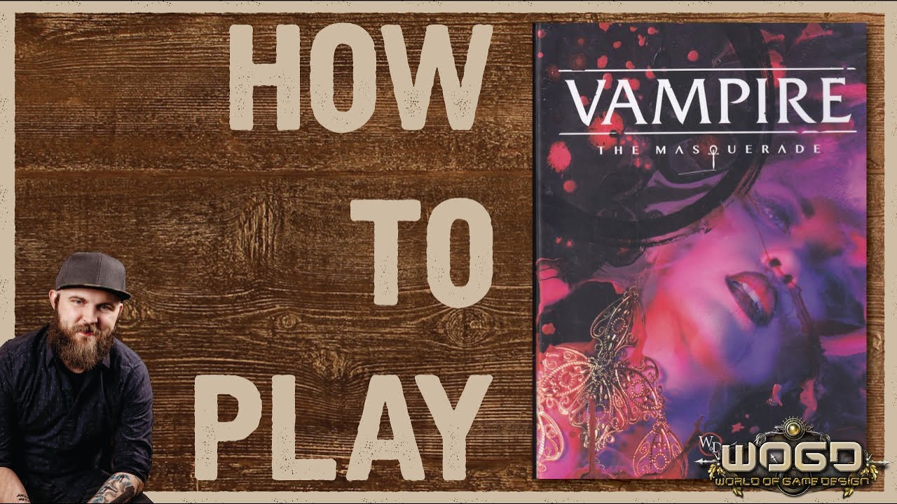 How to Start Playing Vampire: The Masquerade, Complete Guide
