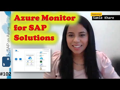 #102 - The one with Updates to Monitor for SAP Solutions (Samie Khare) | SAP on Azure Video Podcast