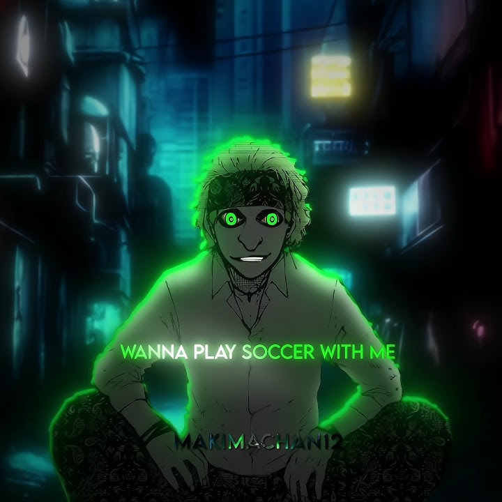 WANNA PLAY SOCCER WITH ME 🥀 [Blue lock edit] #bluelock #bluelockedit