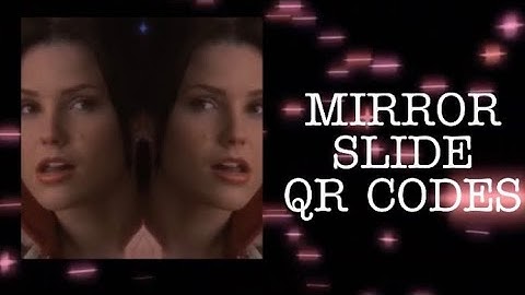 MIRROR SLIDE QR CODES for video star