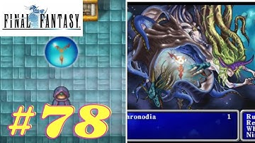 Final Fantasy 1 | #78. Labyrinth of Time, Chronodia (Kraken + Tiamat) | PSP | Let