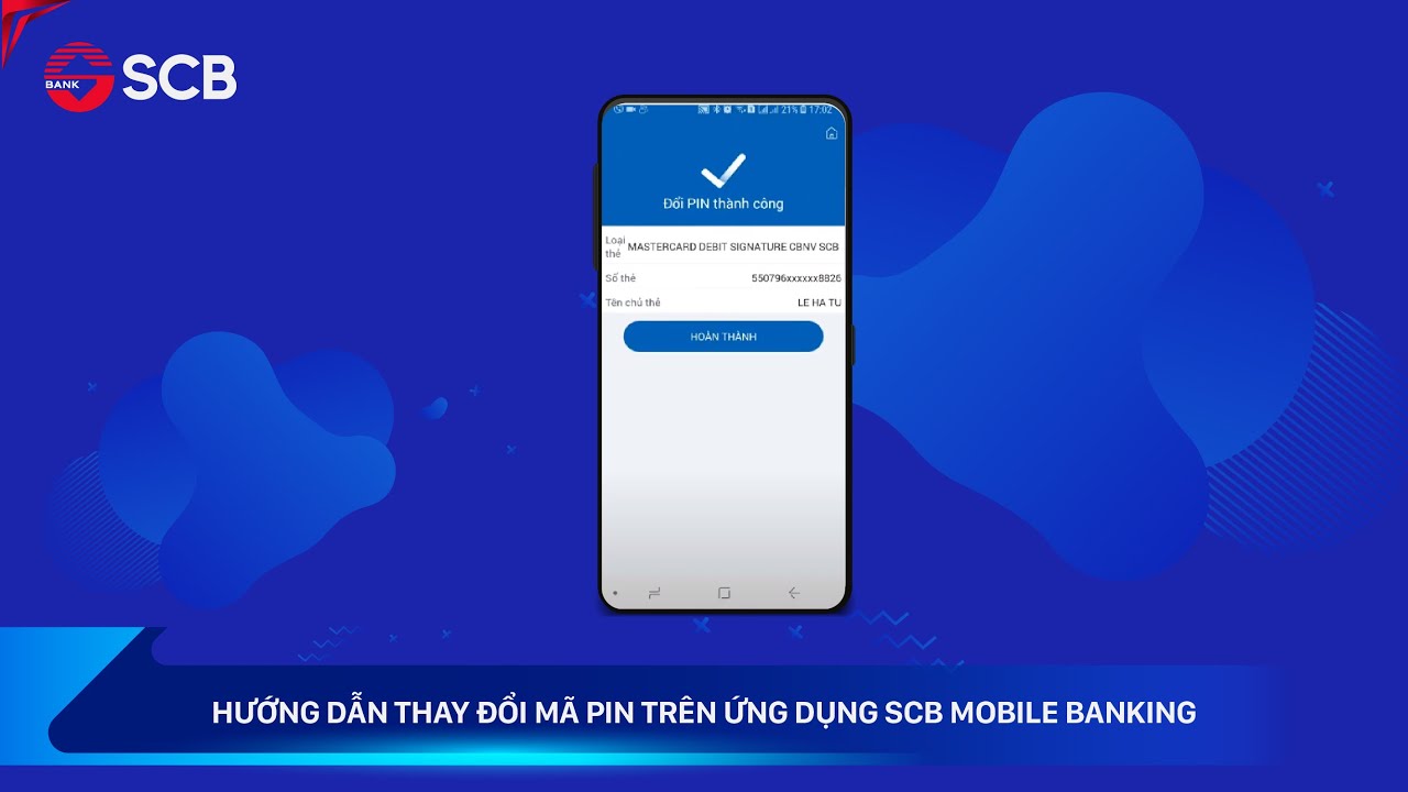 สมัคร scb mobile banking  New 2022  Hướng dẫn thay đổi mã PIN trên ứng dụng SCB Mobile Banking