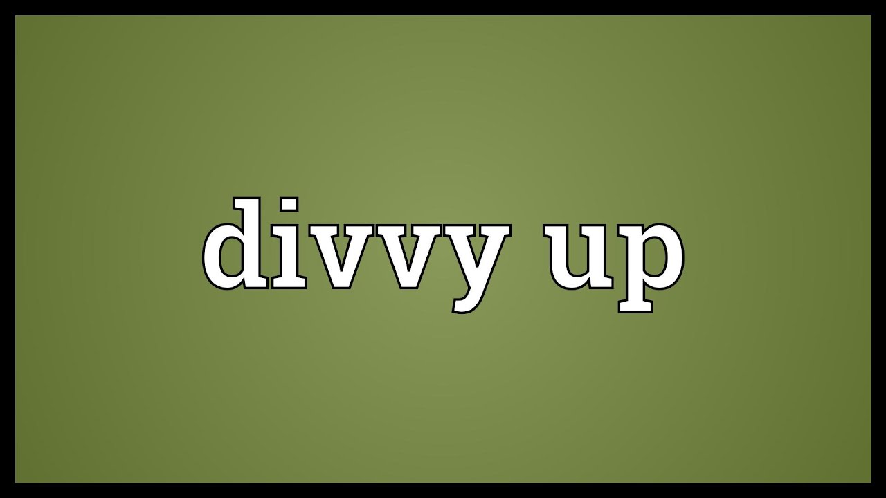 Divvy up Meaning YouTube