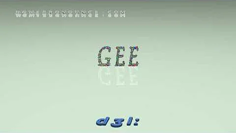 gee - pronunciation + Examples in sentences and phrases